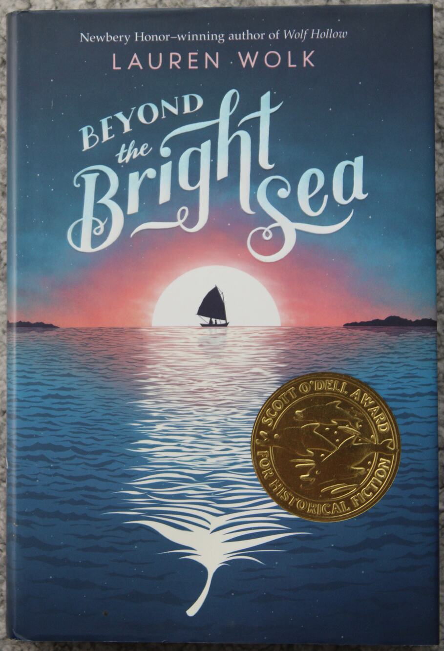 Beyond the Bright Sea hardcover novel by Lauren Wolk